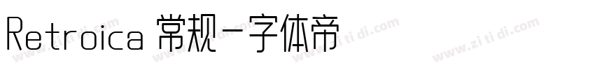 Retroica 常规字体转换